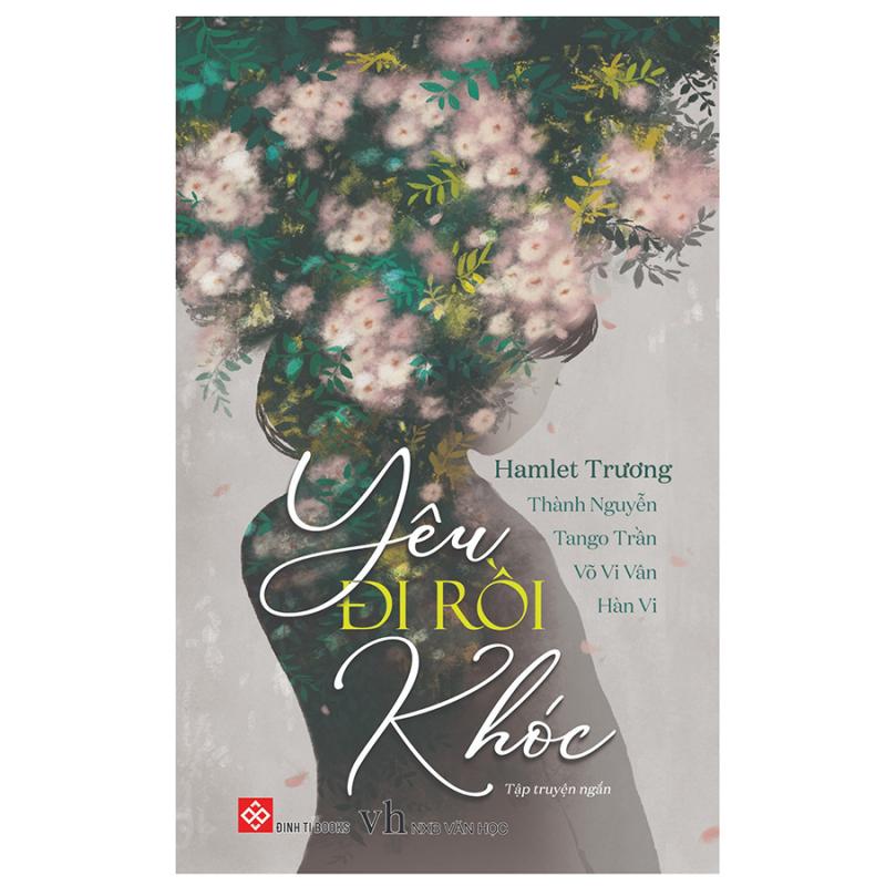 Yêu đi rồi khóc