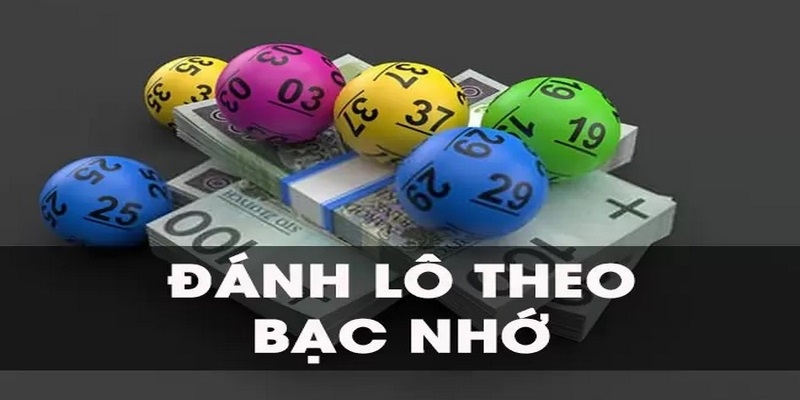 Kinh Nghiệm Lô Đề Bạc Nhớ Từ Cao Thủ Chốt Số Cực Chuẩn 1 Khái quát về lô đề bạc nhớ